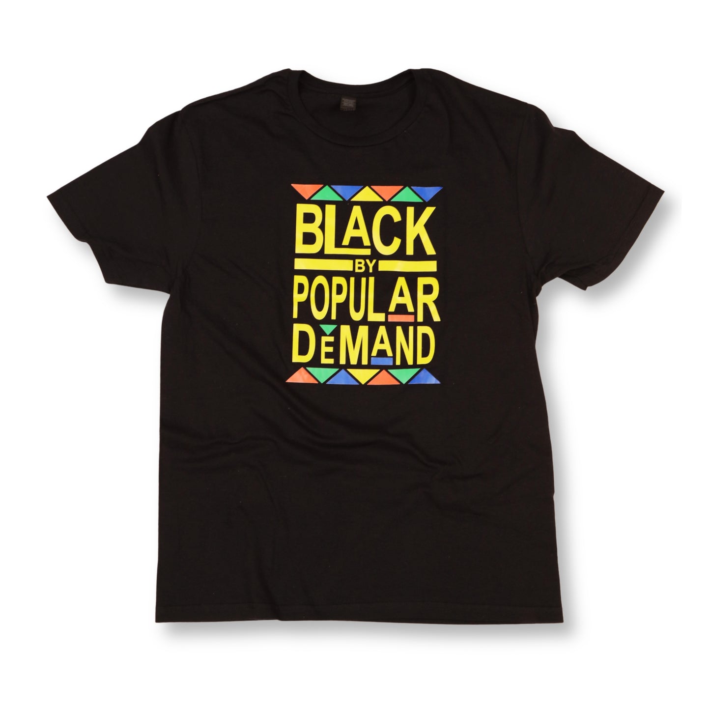 Black by Popular Demand T-shirt